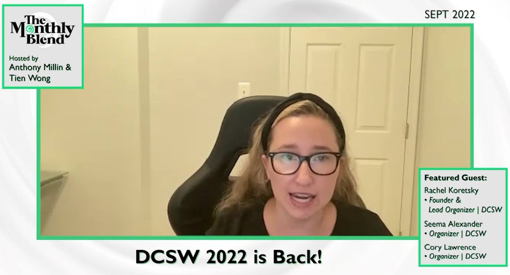 The Monthly Blend Video Podcast: DC Startup Week 2022 - NEXT